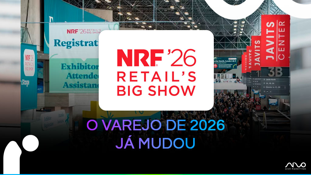 NRF 2026 com as principais tendências de varejo e marketing digital para 2026